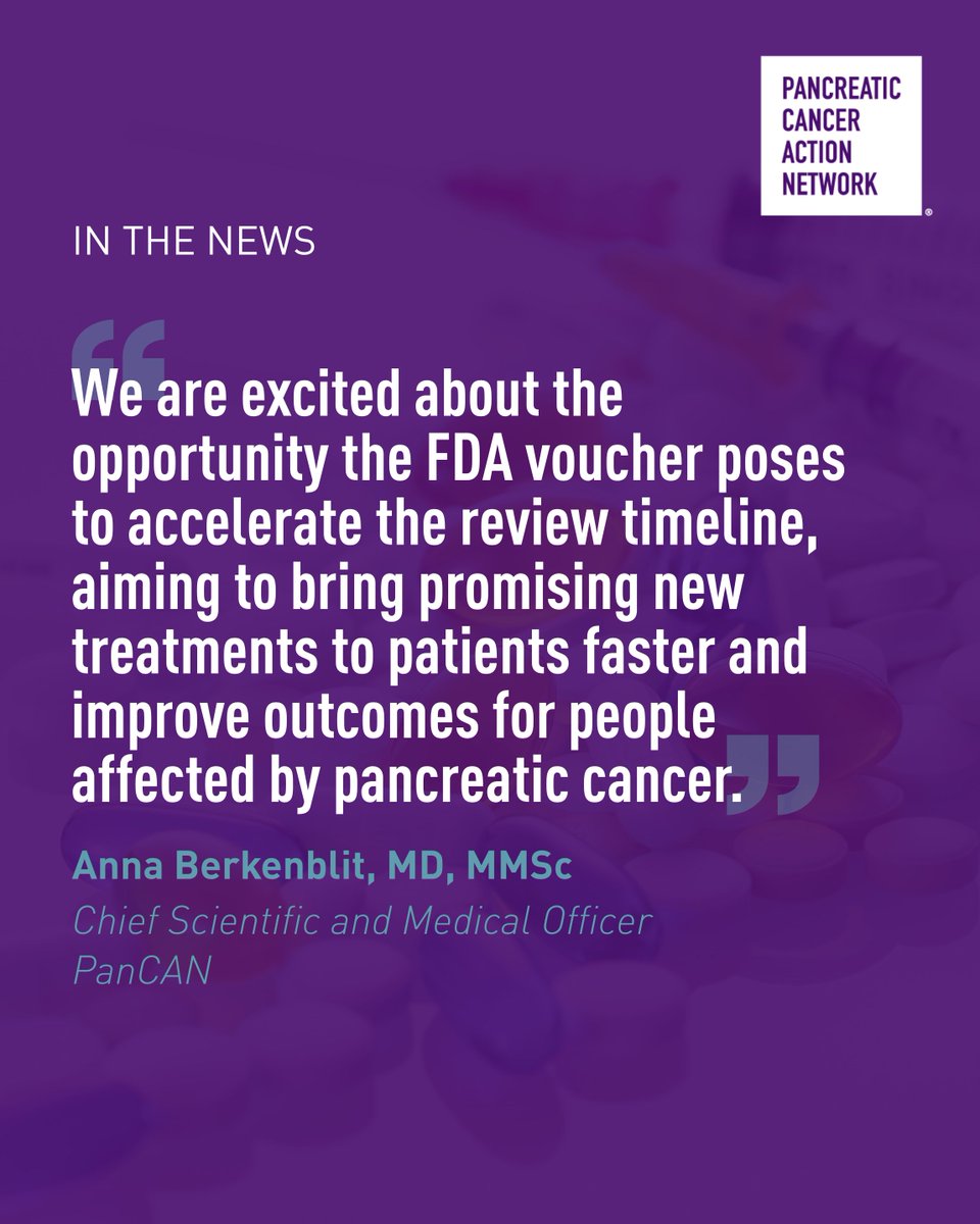 We’re encouraged to see the FDA launch a new Commissioner’s National Priority Voucher Pilot Program — an important step toward speeding up the development and review of new #cancer treatments. With pancreatic cancer’s 5-year survival rate still only 13% and the disease expected