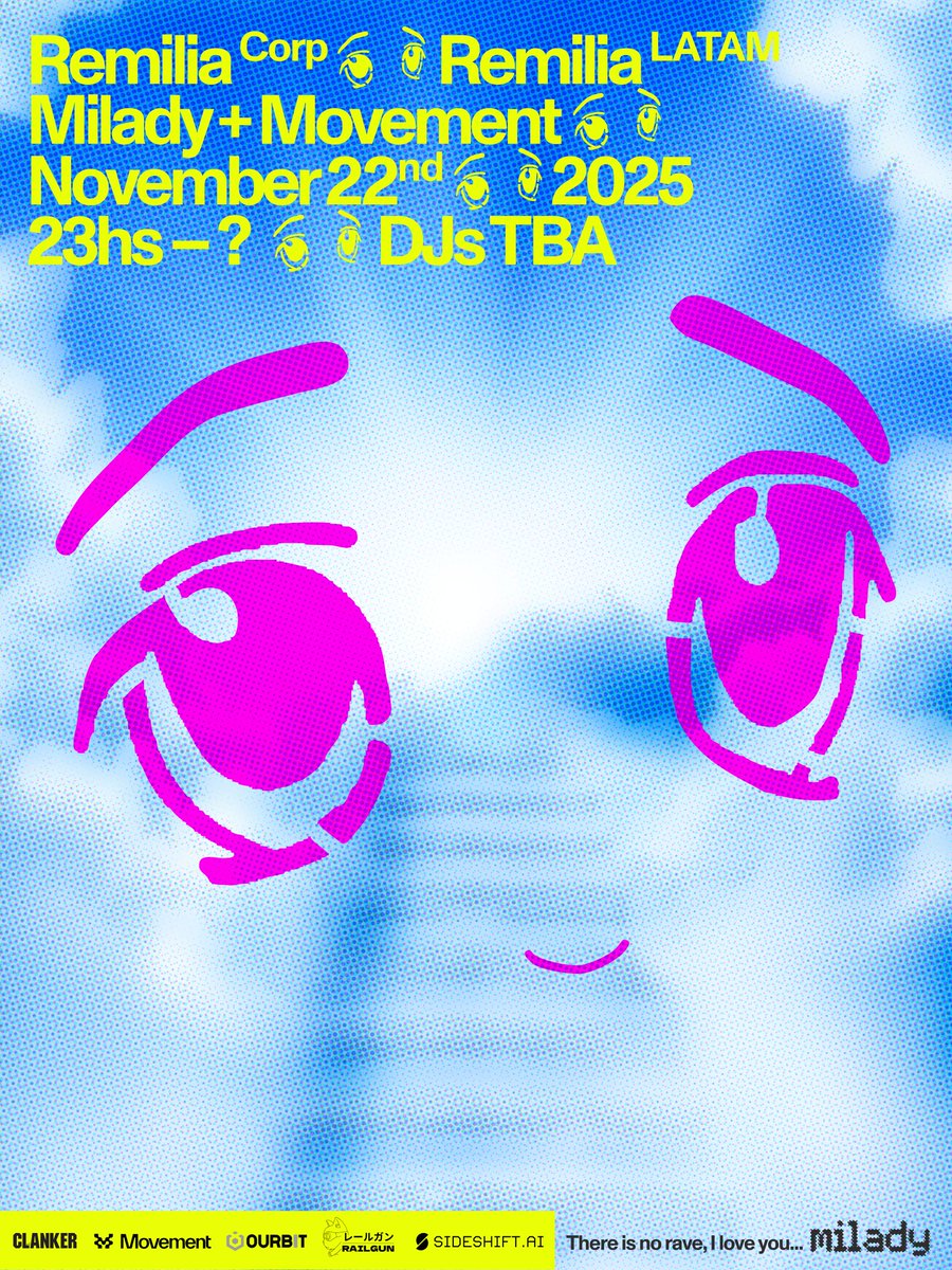 MiladyLatAm's tweet image. ★ REMILIA LATAM COMMUNITY PRESENTS ★ 

☆★☆  MILADY LATAM RAVE ☆★☆ 

BUENOS AIRES 🇦🇷 2025

Join us on an epic journey to close Devconnect 2025 in Buenos Aires on November 22.

☆  10PM to 5AM.
☆  Merch and special gifts/rewards for attendees!
☆  Free with RSVP