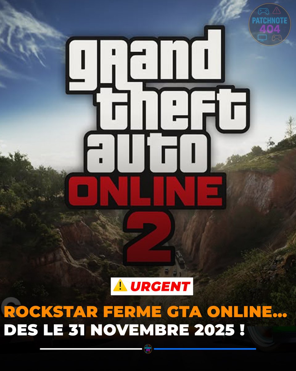 PatchNote_404's tweet image. 🚨 COMMUNIQUÉ OFFICIEL – ROCKSTAR PASSE À LA VITESSE SUPÉRIEURE ! 🎮

Pour préparer l’arrivée de GTA Online 2 avec GTA 6,
Rockstar vient d’annoncer la fermeture définitive de GTA Online dès le 31 novembre. 😭
Selon le communiqué, “les serveurs ont besoin d’un peu de repos après…