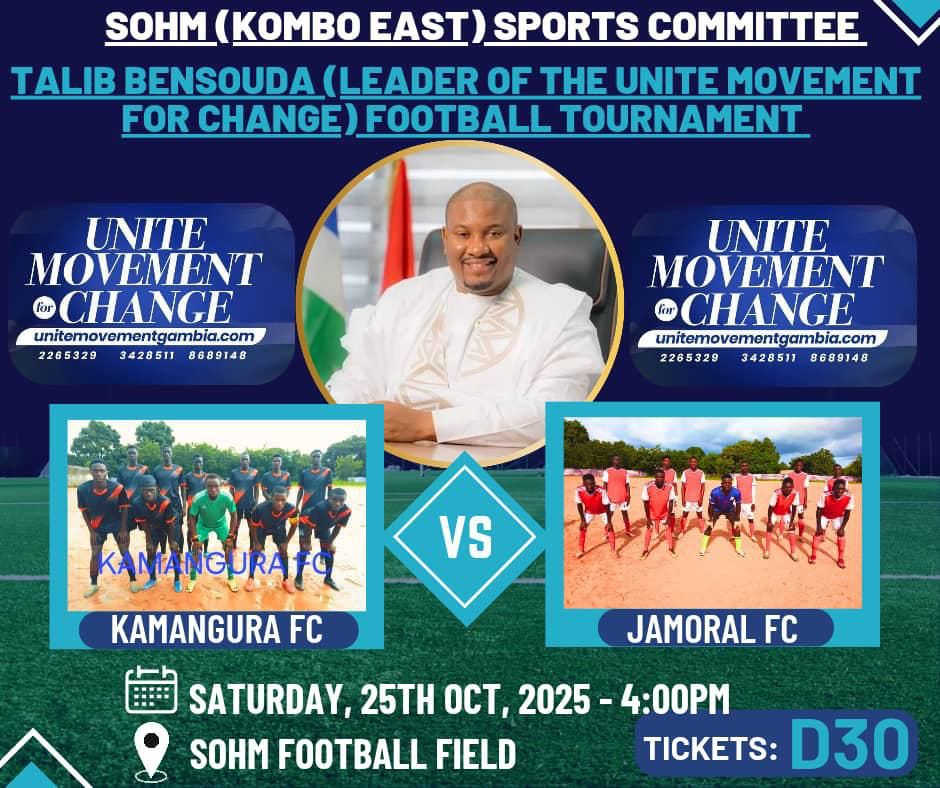 Tomorrow, all roads lead to Sohm Football Field! ⚽🔥

Join us for the Talib Bensouda Football Tournament, a day of unity, talent, and community spirit!  

Kamangura FC 🆚 Jamoral FC: Who will take the crown? 👑

📅 Saturday, 25th October 2025 🕓 4:00 PM  

Proudly powered by the