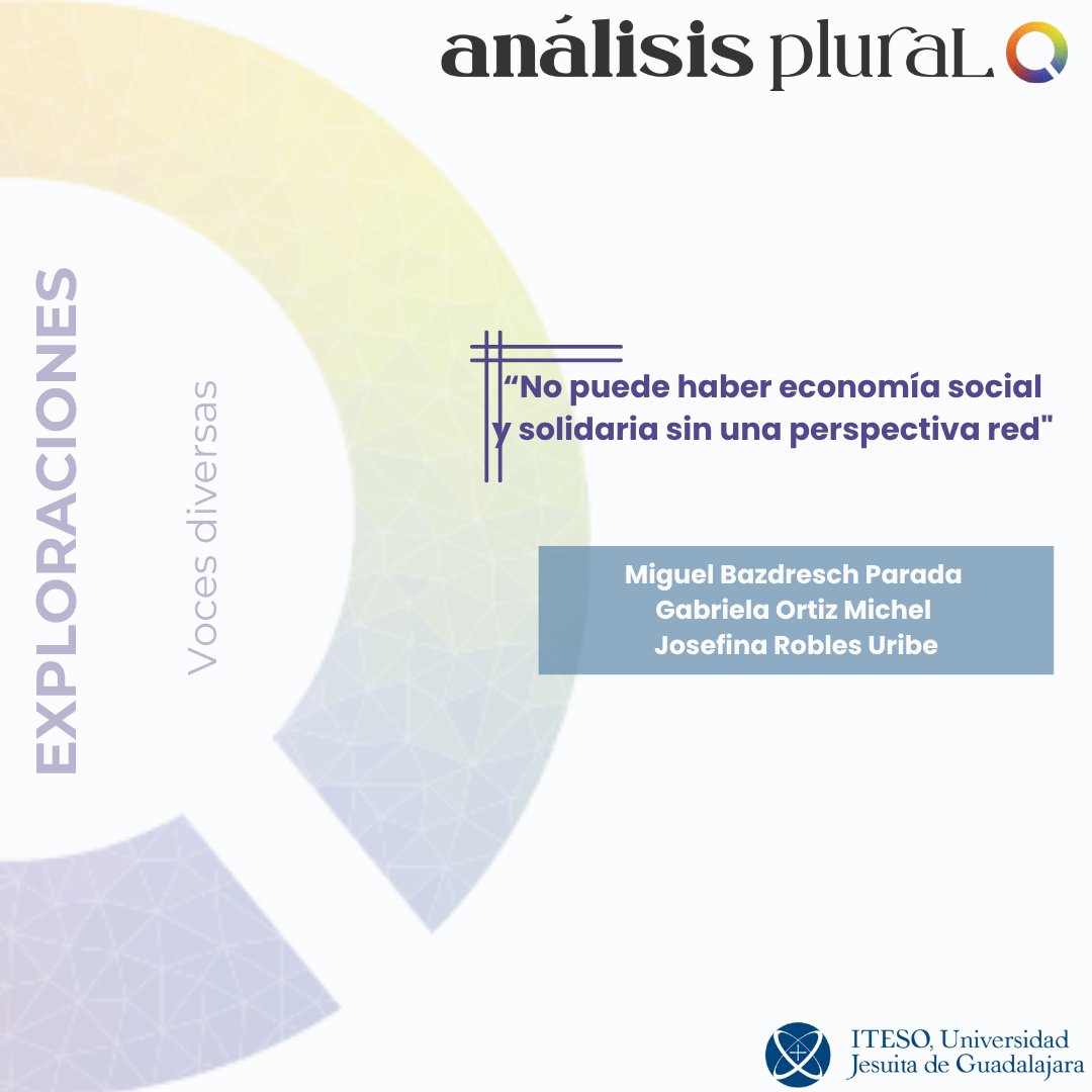 ¿Puede existir una verdadera economía social y solidaria sin una perspectiva en red?
En el 10° número de AP,  , Bazdresch et al.  explican cómo el trabajo en red —la confianza, el compromiso y la articulación de lo personal con lo colectivo— es clave
shorturl.at/fdxUQ