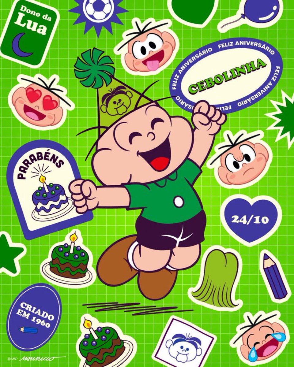 Hoje é o anivelsálio do Cebolinha. 💚