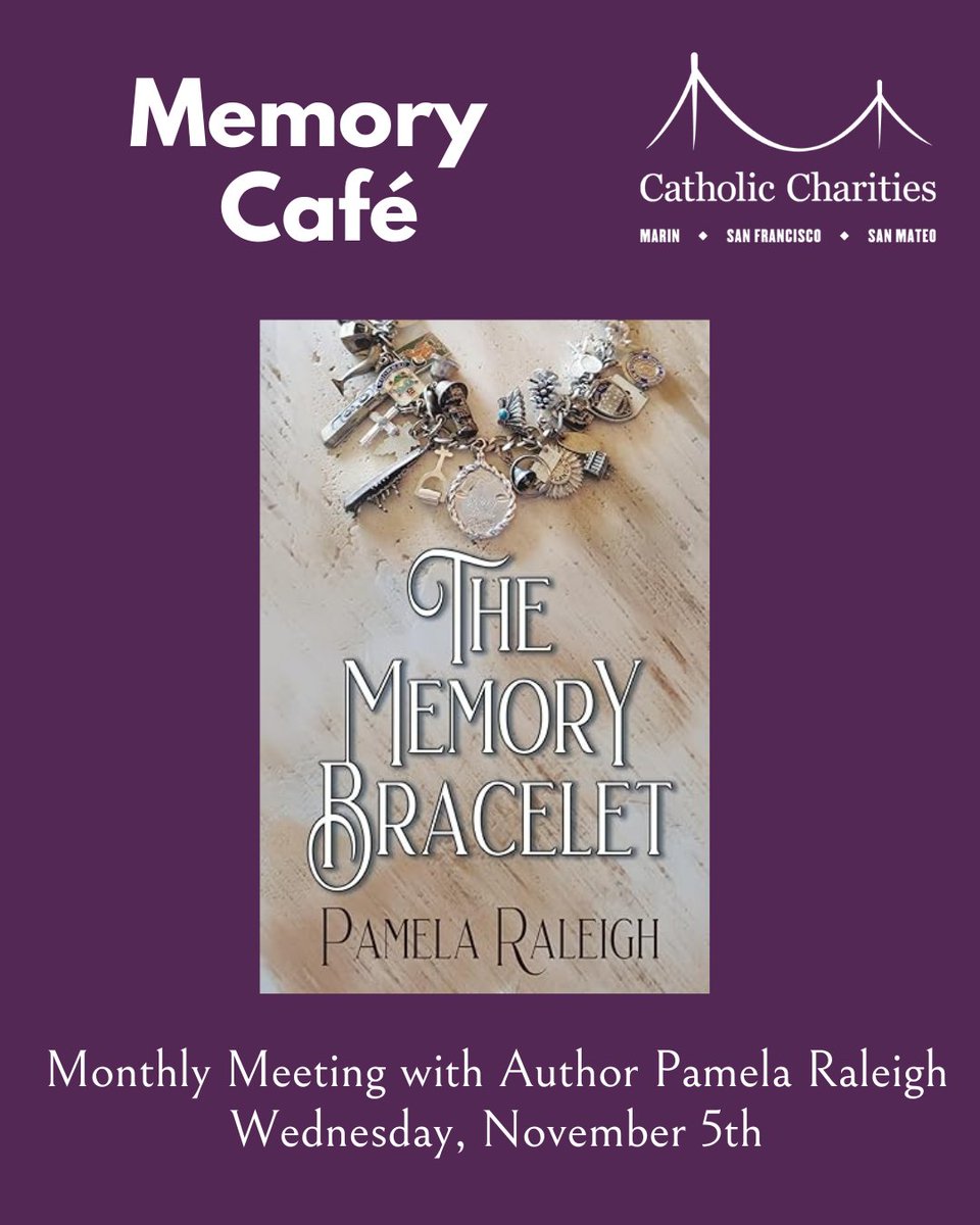 Please join us for a special Memory Café meeting with  Pamela Raleigh - Author of "The Memory Bracelet."

Wednesday, November 5th, 2-4pm
Burlingame Parks &amp; Rec Center
850 Burlingame Avenue

More info » catholiccharitiessf.org/adult-day-serv…