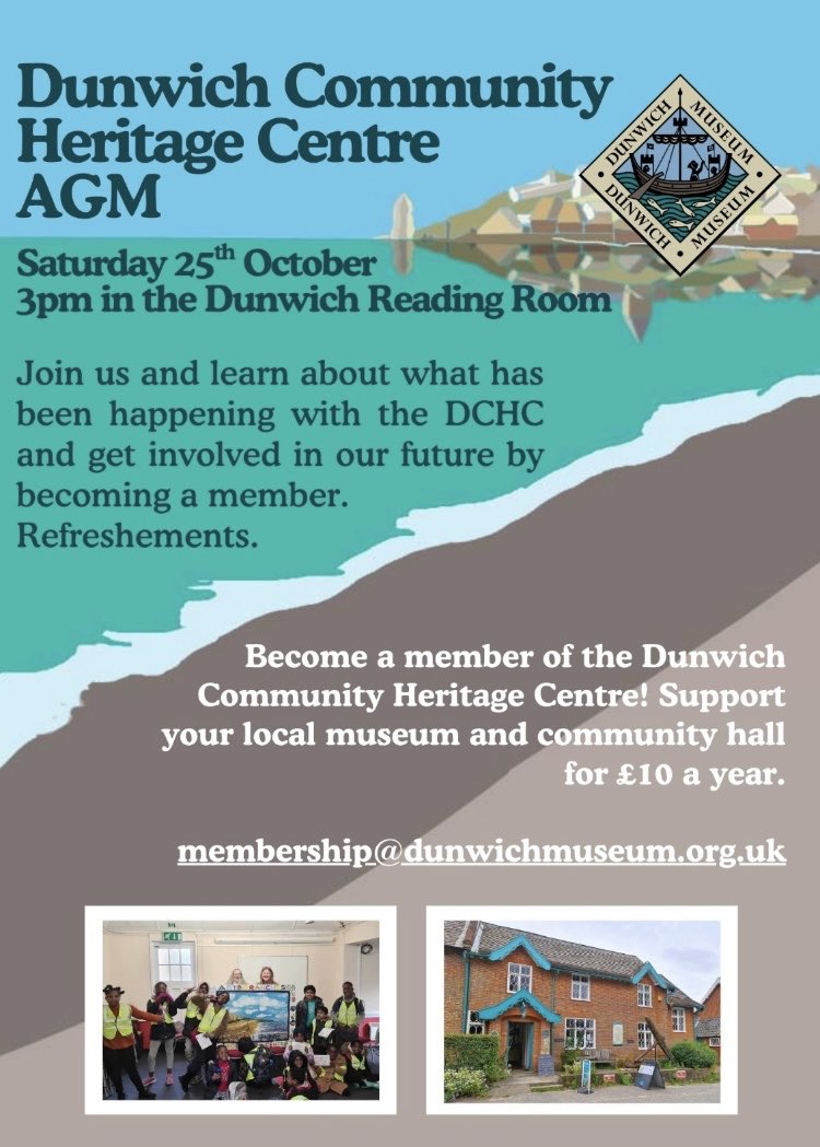 It's our members' AGM on Saturday 25th October, 3pm, #Dunwich Reading Room.