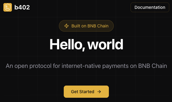 B402 프로토콜 웹사이트의 hello world 메시지와 BNB 체인 통합을 보여주는 스크린샷
