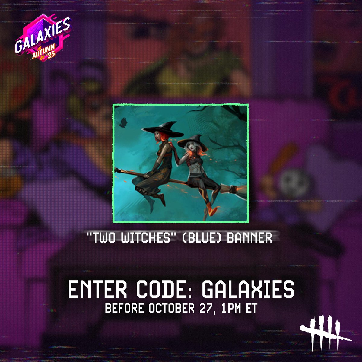 We hope you enjoyed the Galaxies Autumn Showcase! 

If you had trouble claiming your drop yesterday, you can now redeem it by entering the code GALAXIES in the in-game Store before October 27, 1PM ET.