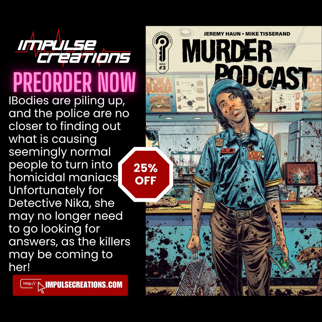 Impulse Creations (@impulsec) on Twitter photo Murder Podcast #3
Preorder by Friday 10-24 to save 25%!
impulsecreations.com/collections/pr… <a href="/jerhaun/">jeremy haun</a> <a href="/MikeTisserand/">Mike Tisserand</a> <a href="/ignitionpress/">Ignition Press</a> Murder Podcast #3
Preorder by Friday 10-24 to save 25%!
impulsecreations.com/collections/pr… <a href="/jerhaun/">jeremy haun</a> <a href="/MikeTisserand/">Mike Tisserand</a> <a href="/ignitionpress/">Ignition Press</a>