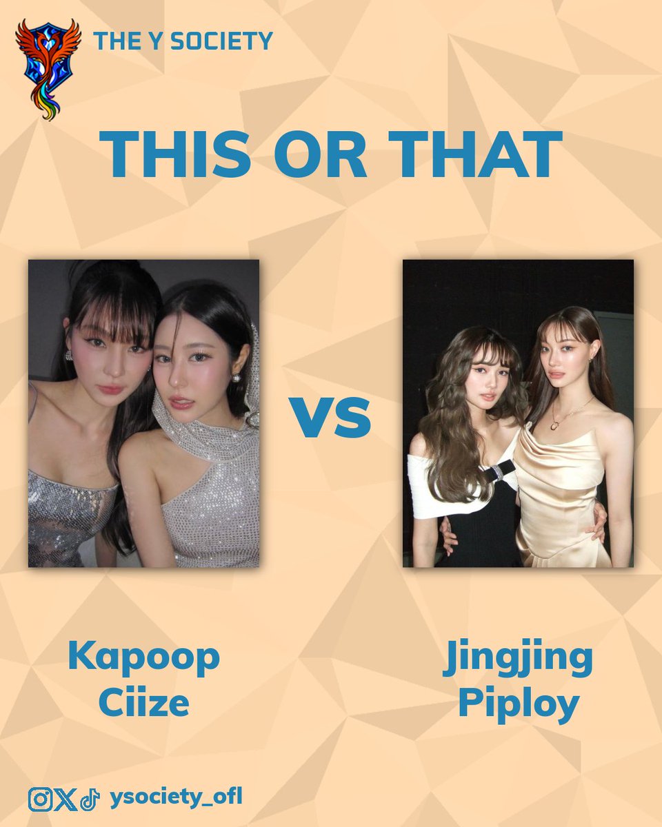 ysociety_ofl's tweet image. KapookCiize or JingJingPiploy? With GMMTV&apos;S look ahead coming soon, which of these lovely ladies would you like to see in 2026? 🤔

#theysociety #ciizezphr #kapook #kapookciize #jingjingyu #piploykanyarat #jingjingpiploy #thaigl #gl #thaiactress #delulu #gmmtv