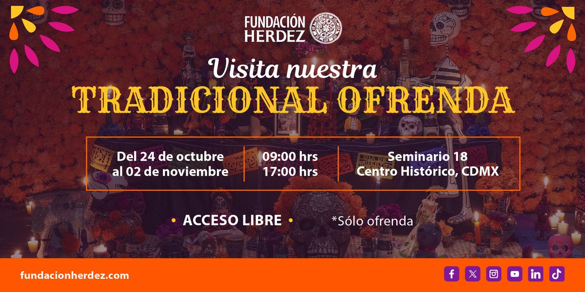 En estas fechas en Fundación Herdez nos vestimos de naranja.
¡Ven a visitar nuestra tradicional ofrenda de muertos!
En honor a los Duques de Herdez
Del 24 de octubre al 02 de noviembre
Horario: 09:00 a 17:00h
Acceso libre
*sólo ofrenda

¡Te esperamos!