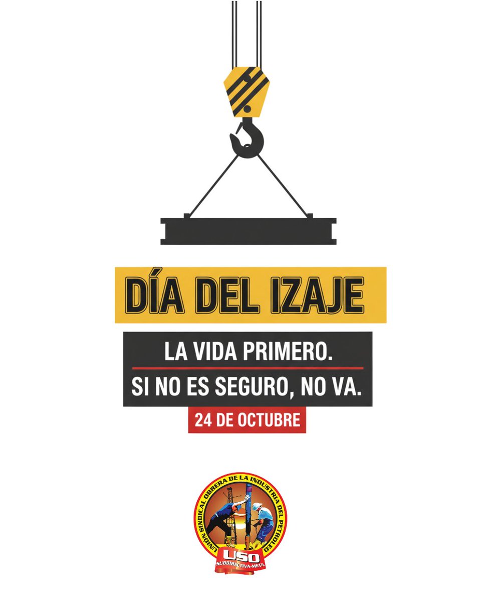 Hoy, 24 de octubre, la USO celebra el Día del Izaje! 👷‍♂️🚧
Nuestro mensaje es claro y contundente por la seguridad de todos:
LA VIDA PRIMERO. SI NO ES SEGURO, NO VA.
¡Un reconocimiento a nuestros operadores y la defensa de condiciones laborales seguras!