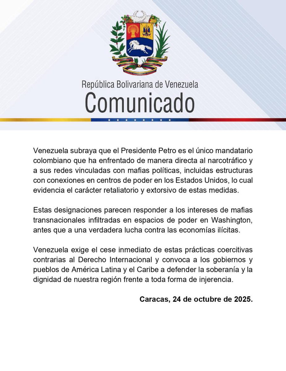 La República Bolivariana de Venezuela rechaza de forma categórica la reciente designación impuesta por la OFAC de los EE UU contra el Presidente Gustavo Petro, sus familiares y otros funcionarios del Gobierno de Colombia, por tratarse de acciones ilegales e  ilegítimas