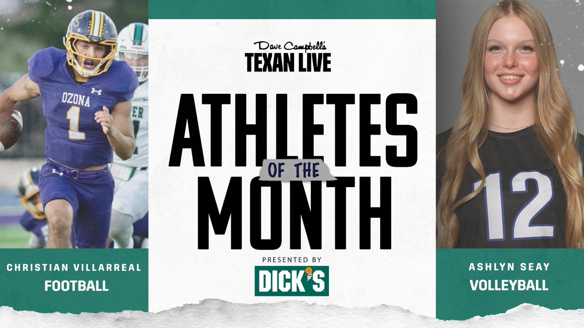 Congratulations to Christian Villarreal of Ozona High School and Ashlyn Seay of Byron Nelson High School on being named the Texan Live Athletes of the Month presented by <a href="/DICKS/">DICK'S Sporting Goods</a>!

<a href="/OzonaSchools/">Ozona Schools</a> <a href="/BNHSVBall/">Byron Nelson HS VBall</a> <a href="/OzonaLions/">Ozona Lions</a> <a href="/ByronNelsonHigh/">Byron Nelson HS</a>