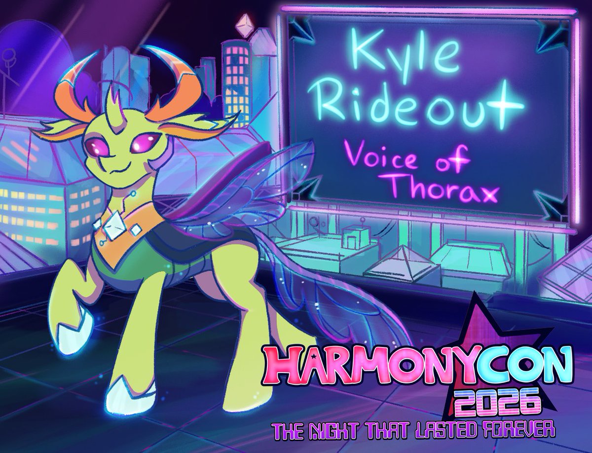 [🚨THERE'S A BUG IN OUR SYSTEM - AND ANOTHER GUEST OF HONOR ON THE GRID!🚨]

THIS FEBRUARY: prepare to get 🪲BUGGED!🪲

The voice of the one &amp; only THORAX, we're positively ✨buzzing✨ to announce ⭐️<a href="/KyleRideout/">Kyle Rideout</a> as our NEXT HarmonyCon 2026 GUEST OF HONOR!⭐️

(Art by: <a href="/saphypone/">✨️💜 Saphy Moon💜🌙✨️@Ciderfest!</a>!)