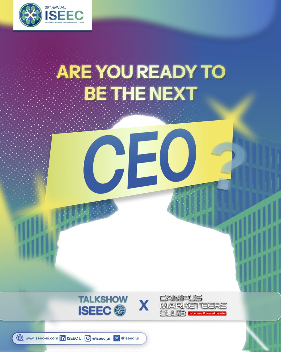 iseec_ui's tweet photo. 🧑🏻‍💻[ARE YOU READY TO BE THE NEXT CEO?]

Join Campus Marketeers Club X Talkshow ISEEC UI 2025 to discover how innovation and strategy shape success while gaining insights, connections, and exclusive goodies! 🤩 https://t.co/8OZFnekGEe
