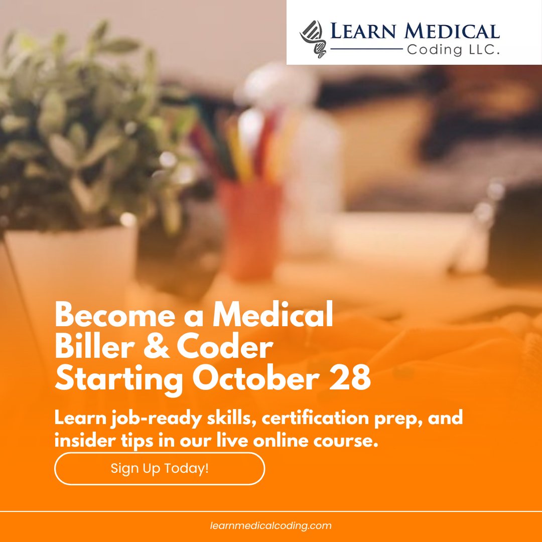 Learnmedcoding's tweet image. Enrollment is now open for our October 28th Medical Billing & Coding course! Study online with live guidance, get hands-on practice, and prepare for certification in a growing healthcare field. Join us at learnmedicalcoding.com