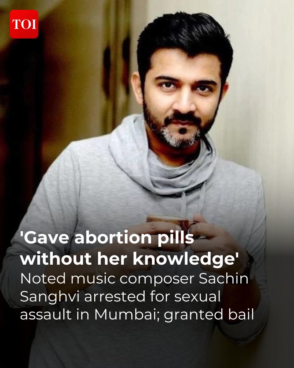 The Times Of India (@timesofindia) on Twitter photo #Santacruz police arrested music composer #SachinSanghvi after a 29-year-old singer he befriended on #Instagram filed a complaint accusing him of sexual assault by employing deceitful means, outraging her modesty, & giving her abortion pills without her knowledge when she became #Santacruz police arrested music composer #SachinSanghvi after a 29-year-old singer he befriended on #Instagram filed a complaint accusing him of sexual assault by employing deceitful means, outraging her modesty, & giving her abortion pills without her knowledge when she became