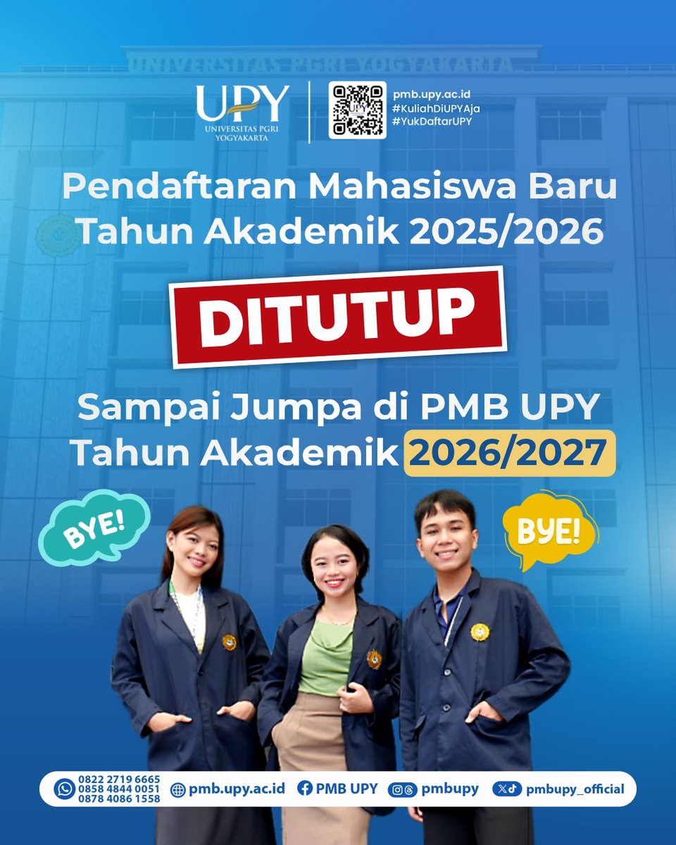 pmbUPY_Official's tweet image. Penerimaan Mahasiswa Baru Tahun Akademik 2025/2026 resmi ditutup.

Terima kasih untuk semua mahasiswa baru yang telah antusias mendaftar di UPY. 
Sampai jumpa di Penerimaan Mahasiswa Baru TA 2026/2027 👋🏻 

#PMBUPY #UPY #KuliahDiUPYAja #PendaftaranDitutup #KampusYogyakarta