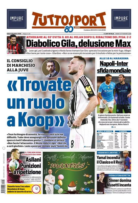 Newspaper front page titled Tutto Sport from Saturday 25 October 2025 with bold red and black header featuring Impure branding. Main headline discusses Atalanta averting 2-2 defeat to Milan in 93rd minute after Pisas comeback with subheadline on Diabolical Gila and Maxs disappointment. Images show soccer players in action including a man in black and white Juventus jersey labeled Koopmeiners and others in red and black AC Milan kits at San Siro stadium. Additional sections cover Marchisios advice to Juve, Napoli-Inter match preview at Maradona with World Cup challenge note, Torino set piece drought, Yamal in El Clasico controversy, and tennis results with Berrettini Sinner and Musetti. Side panels include Asllani free kicks and player stats tables.