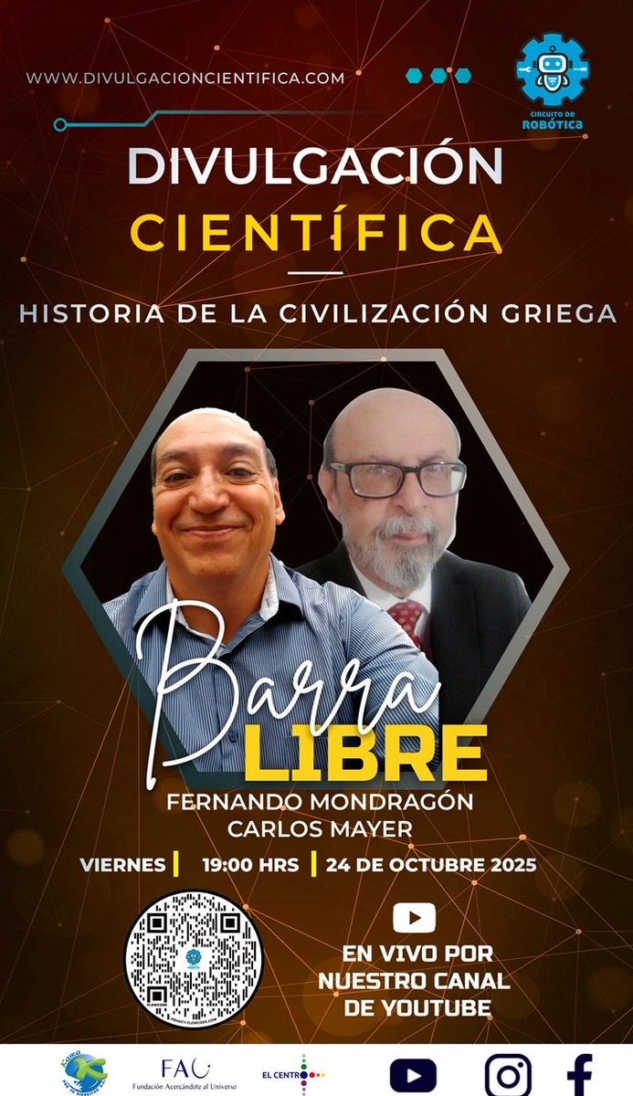 Hoy viernes 2️⃣4️⃣ de octubre, en punto de las 19:00 horas, en la Barra Libre Histórica, Historia de la Civilización Griega, con Fernando Mondragón y Carlos Mayer, en vivo por nuestro canal de YouTube:
youtube.com/c/CircuitodeRo…
#yoveoinformaciónverificada