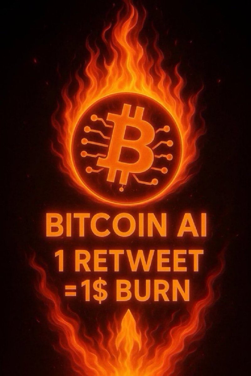 Bitcoin_ai_off's tweet image. 🔥 $BTC is making history!
1️⃣ Retweet = $1 burn 🔥
📅 Massive burn scheduled: 01 November 2025
The community decides the future — let’s burn together and make #BitcoinAI unstoppable 🚀💎

coinmarketcap.com/currencies/bit…

#Bitcoin #btc #CryptoMarket #memecoin