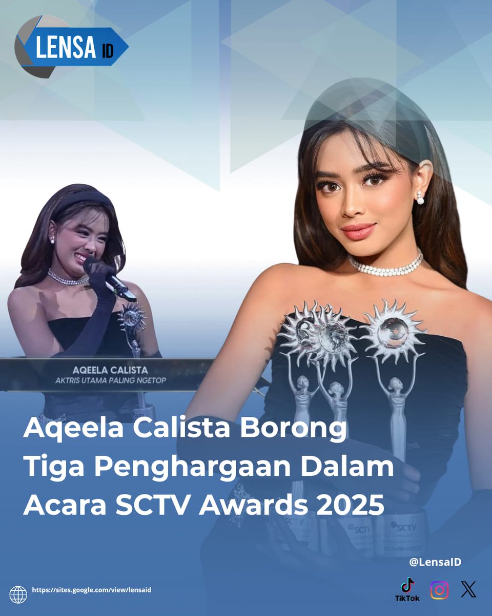 LensaIDcorp's tweet photo. Aqeela Calista borong TIGA penghargaan! 🏆🏆🏆
✨Aktris Utama Paling Ngetop
✨Artis Paling Socmed
✨Pasangan Karakter Sinetron Paling Ngetop
#LensaUpdate
#LensaId https://t.co/m7pom8BnGA