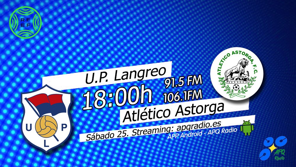 🔴HOY, EN LA BANQUETA DEPORTIVA🔴
🕕 18h (Previa desde las 17:45h)
🏟️ Nuevo Ganzábal
⚽️ <a href="/UPLangreo/">UP Langreo ⚒</a> 🆚 <a href="/AtleticoAstorga/">Atlético Astorga F.C.</a> 
🎙️ <a href="/PacoGranda/">Paco Granda</a> | <a href="/Dani_Castelao/">Dani Castelao</a> 
📻 91.5 - 106.1FM Asturias
🖥️ apqradio.es
📱 bit.ly/3oFv0HI