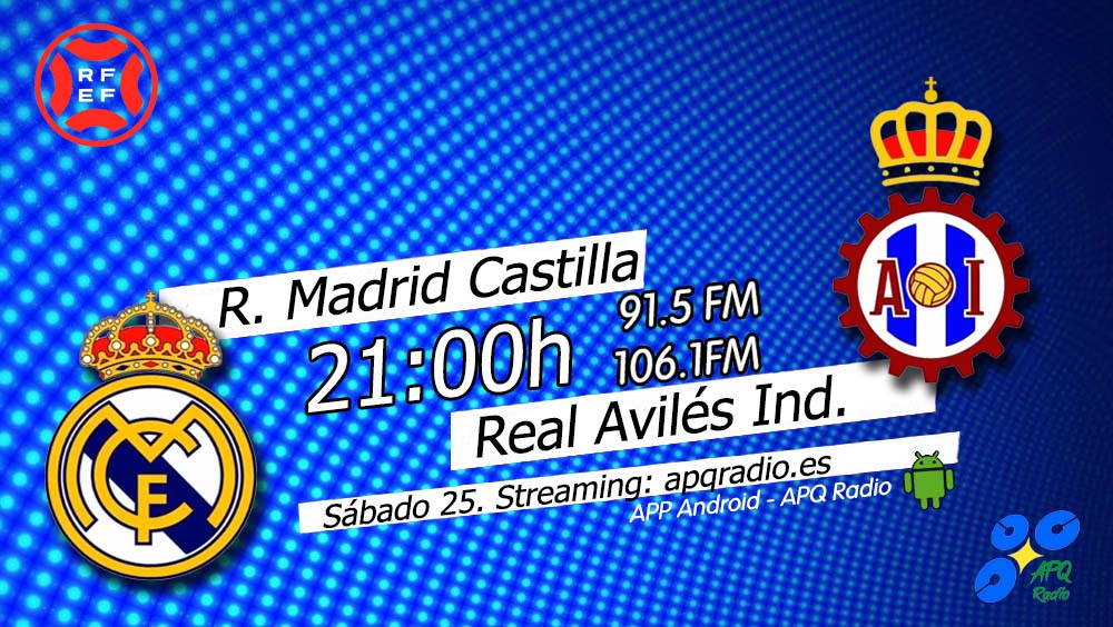 🔴HOY, EN LA BANQUETA DEPORTIVA🔴
🕘 21h (Previa desde las 20:45h)
🏟️ Alfredo Di Stefano
⚽️ <a href="/lafabricacrm/">Cantera Real Madrid</a> 🆚 <a href="/RealAvilesInd/">Real Avilés Industrial</a> 
🎙️ <a href="/CESARLEOGARCIA/">CESAR CONSTANTINO</a> | Manuel Álvarez Girol
📻 91.5 - 106.1FM Asturias
🖥️ apqradio.es
📱 bit.ly/3oFv0HI