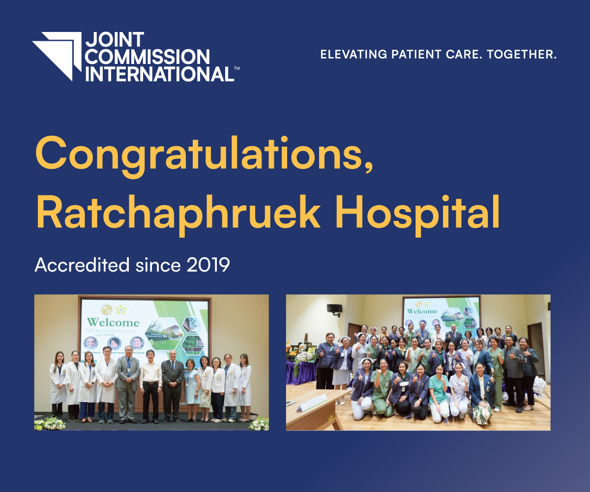 Congratulations on your reaccreditation, Ratchaphruek Hospital!