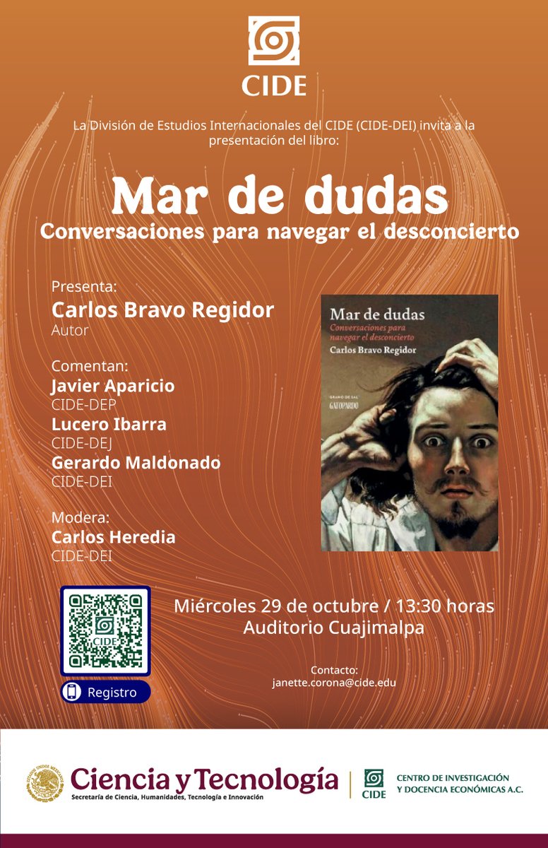CIDE_MX's tweet image. #AgendaCIDE | La @CIDE_DEI te invita a la presentación del libro: &quot;Mar de dudas. Conversaciones para navegar el desconcierto&quot;.

🗓️ 29 de octubre de 2025 | 13:30 horas
📍 Auditorio Cuajimalpa, #CIDE Santa Fe
👉 Registro Zoom: bit.ly/48rxOA9