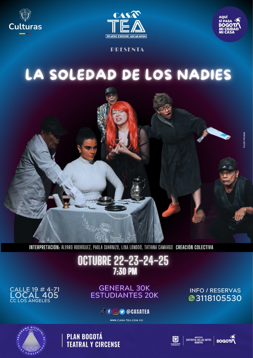 🥳Celebración Y Creación En Escena 2025🥳
🎉Vamos a celebrar con teatro,en todo el corazón DeBogotá
#VamosAlTeatro
TeatroEstudioAlcaravánPresenta:
👨LA SOLEDAD DE LOS NADIES👩
7:30pm
Boletería:General$30K/Estudiantes:$20K
<a href="/PlanesZBogota/">Planes y Eventos en Bogotá</a> 
<a href="/KioskoTeatral/">Kiosko Teatral</a> 
<a href="/QuiraMedios/">Quira Medios</a>
<a href="/EskaparateCo/">Eskaparate.co</a>