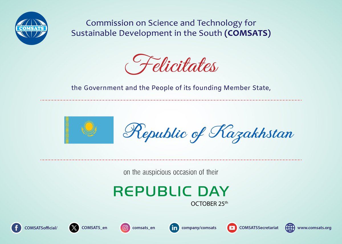 COMSATS_en's tweet image. Felicitations to Republic of #Kazakhstan 🇰🇿