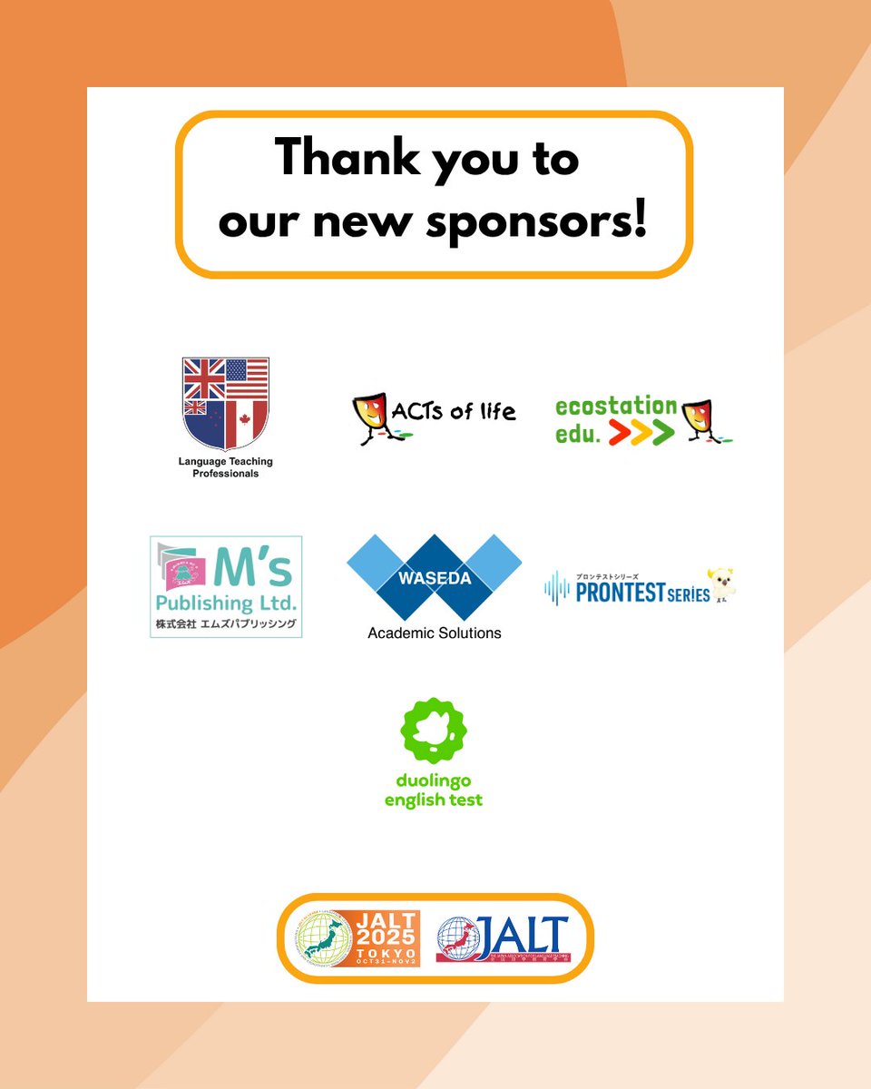 We extend our heartfelt thanks to our incredible sponsors for making this year's 51st JALT International Conference possible. Your generous support helps us bring educators, researchers, and learners together to share ideas, inspire change, and build our JALT community! #JALT2025