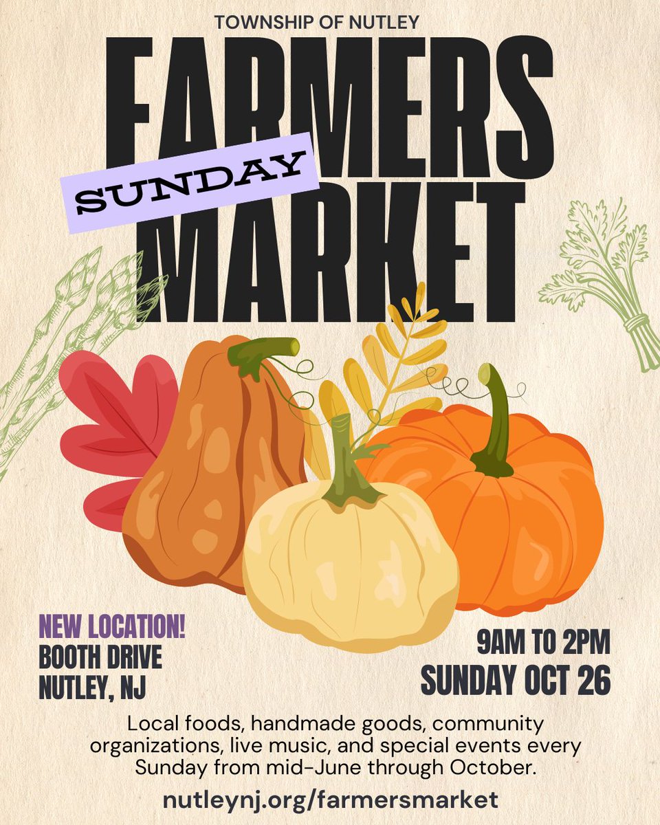💚 Sunday Oct 26 9am-2pm: Final #NutleyFarmersMarket of 2025 season!
🍅 Stock up on <a href="/JerseyFreshNJDA/">Jersey Fresh</a> produce, food, beverages, flowers, more
💛 Donations welcome for <a href="/nfsb_nutley/">Nutley Family Service Bureau</a> Food Pantry
🗓️ Save the Date: Nov 23 Thanksgiving Pop-up Market