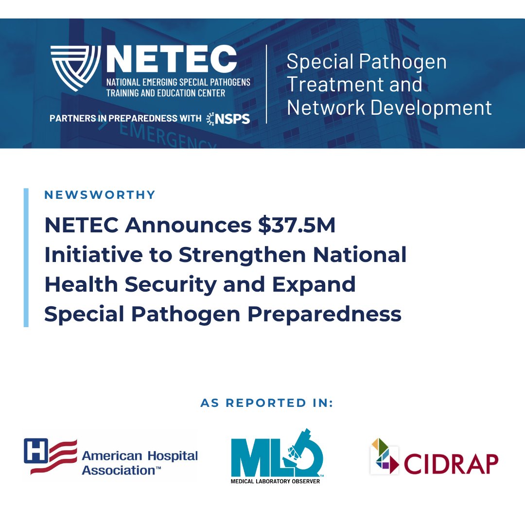 TheNETEC's tweet image. Grateful for coverage from @AHAhospitals, @CIDRAP-twitter, @medicallabmlo, and more, to help amplify our $37.5M initiative expanding special pathogen treatment readiness nationwide.
More: ow.ly/8RlY50XhCr5
#NETEC #NSPS #STANDAward
