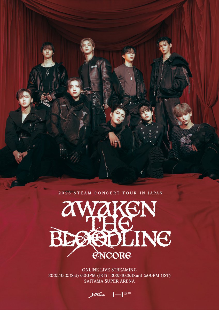 🔔2025 &TEAM CONCERT TOUR 'AWAKEN THE BLOODLINE' ENCORE in JAPAN