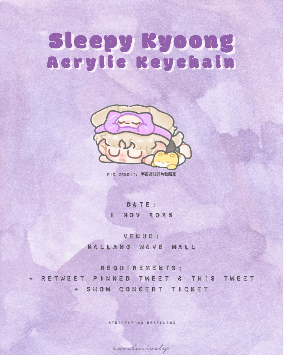 exoclusivelyy's tweet image. 𝕊𝕝𝕖𝕖𝕡𝕪 𝕂𝕪𝕠𝕠𝕟𝕘 𝔸𝕔𝕣𝕪𝕝𝕚𝕔 𝕂𝕖𝕪𝕔𝕙𝕒𝕚𝕟⁣ 💤
⁣
✴︎ follow for more details⁣⁣
✴︎ exaction location &amp;amp; timing tba⁣
✴︎ to redeem = retweet pinned tweet + this tweet + show concert ticket

#BAEKHYUN #ReverieSINGAPORE #REVERIEinSG #BAEKHYUNinSG