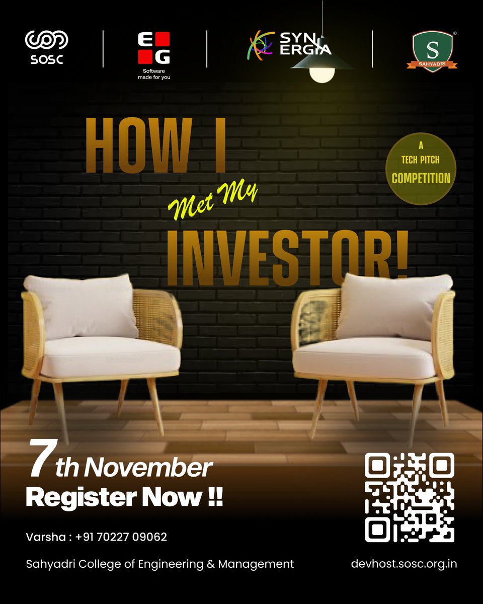 sosc_sahyadri's tweet image. How I Met My Investor @ #DevHost2025
Where Ideas Meet Opportunity🚀

Scan the QR to register now.

#IdeaPitching #StartupVibes #EGxDevHost #sahyadri #SOSC