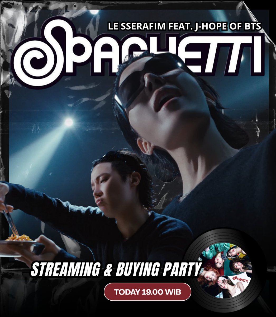 apobangpobase's tweet photo. 📢 CALLING ALL ARMY
Ayo semuanya join streaming dan buying party untuk SPAGHETTI (feat. j-hope)! 🍝

📅 Hari ini, 25 Oktober
🗯️ Mass Trending 18.00 WIB
🎧 Stream &amp; Buy Party 19.00 WIB

INDOMY EAT IT UP WITH J-HOPE
#LESSERAFIMxJHOPE #jhope
#EAT_IT_UP_SPAGHETTI https://t.co/2ThrS2mGyj