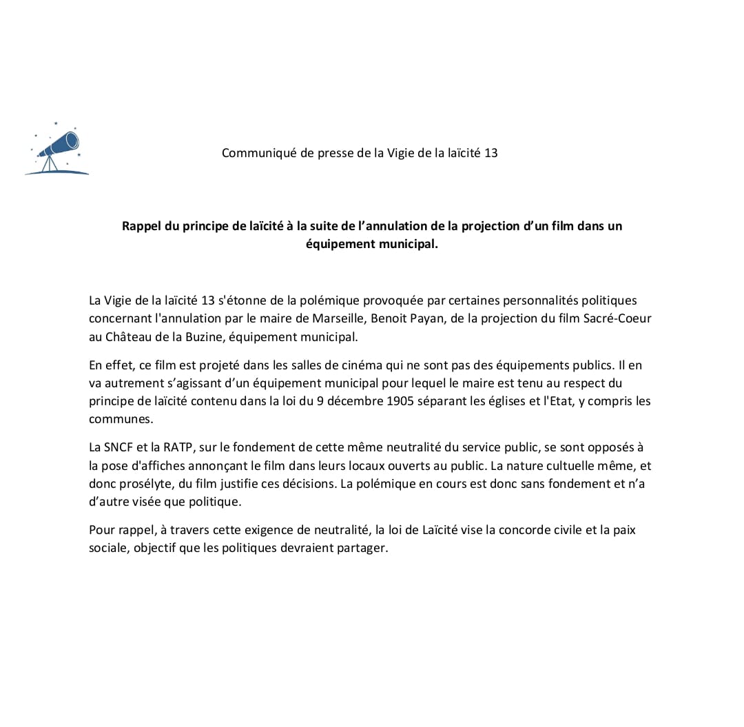 Et pour clore cette polémique stérile et pathétique portée par la droite et l'extrême-droite, la Vigie de la Laïcité 13 (qui veille au bon respect du droit en la matière) donne raison au maire de Marseille d'avoir interdit la projection de #sacrecoeur par un équipement municipal.