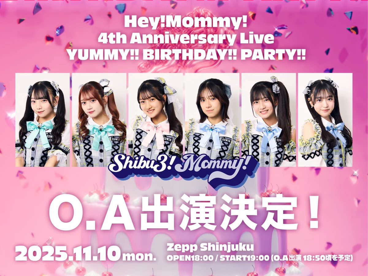 Shibu3 project auf X: „11/10(月) 『Hey!Mommy! 4th Anniversary Live