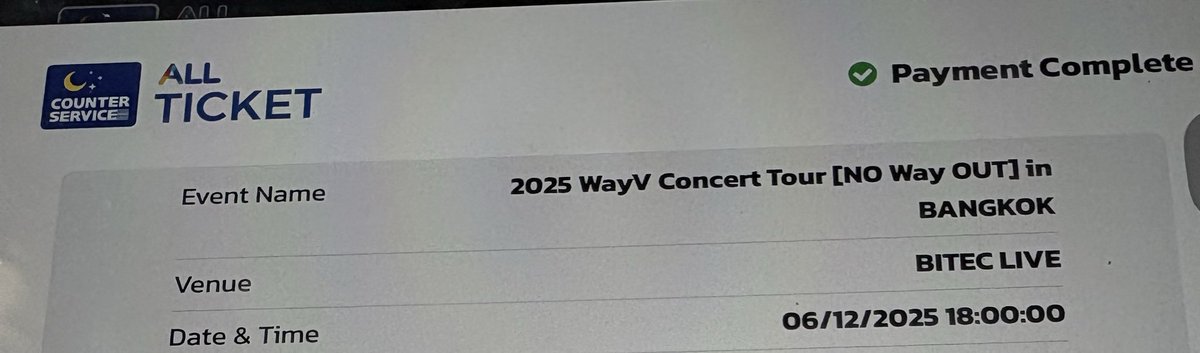 Ticket secured for 2025 WayV Concert Tour [NO Way OUT] in BANGKOK 

#NoWayOut 
#WayV_NOWayOUT_Bangkok 
#WayV_NOWayOUT 
#MonCheriLePreuve
#MonCheriTixAssistance