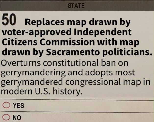 wdunlap's tweet image. California’s Prop 50 overturns the Independent Citizens Commission and has California’s corrupt Government choose our Representatives!
This is how Prop 50 should read…