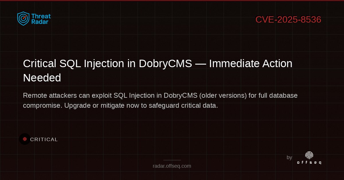 offseq's tweet image. 🚨 CRITICAL: SQL Injection in DobryCMS (older versions) can lead to full DB compromise! No patch yet — act fast to protect your data. Upgrade or mitigate now! radar.offseq.com/threat/cve-202… #OffSeq #SQLInjection #Dobr...