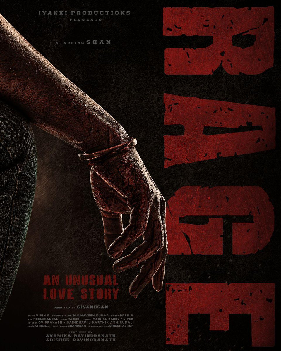 idiamondbabu's tweet photo. “Every frame tells a story; it all begins with a title."

Presenting the Title Poster of our upcoming film #RAGE  #ரேஜ்

@actorshan_
@iyakkipro 
@rage_movie
@Sivanesan_Dir 
@editorpremb 
@vibinrv007new 
@Shirleybabithra 
@teamaimpr 
@dineshashok_13 
@ashik_str https://t.co/I3KfKUzi17