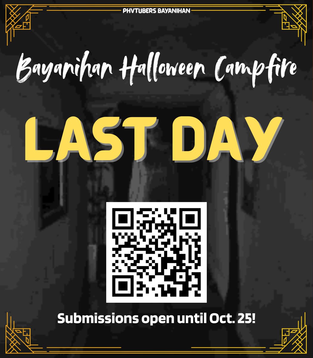 PHVTBayanihan's tweet photo. LAST DAY to submit your story for Haunting Hour!
The campfireโs almost ready โ donโt miss your chance to be part of the storytelling night ๐ฅ
โฐ Deadline: Today!
๐ below!
#HauntingHour #BayanihanCampfire https://t.co/JNfLZtYegU