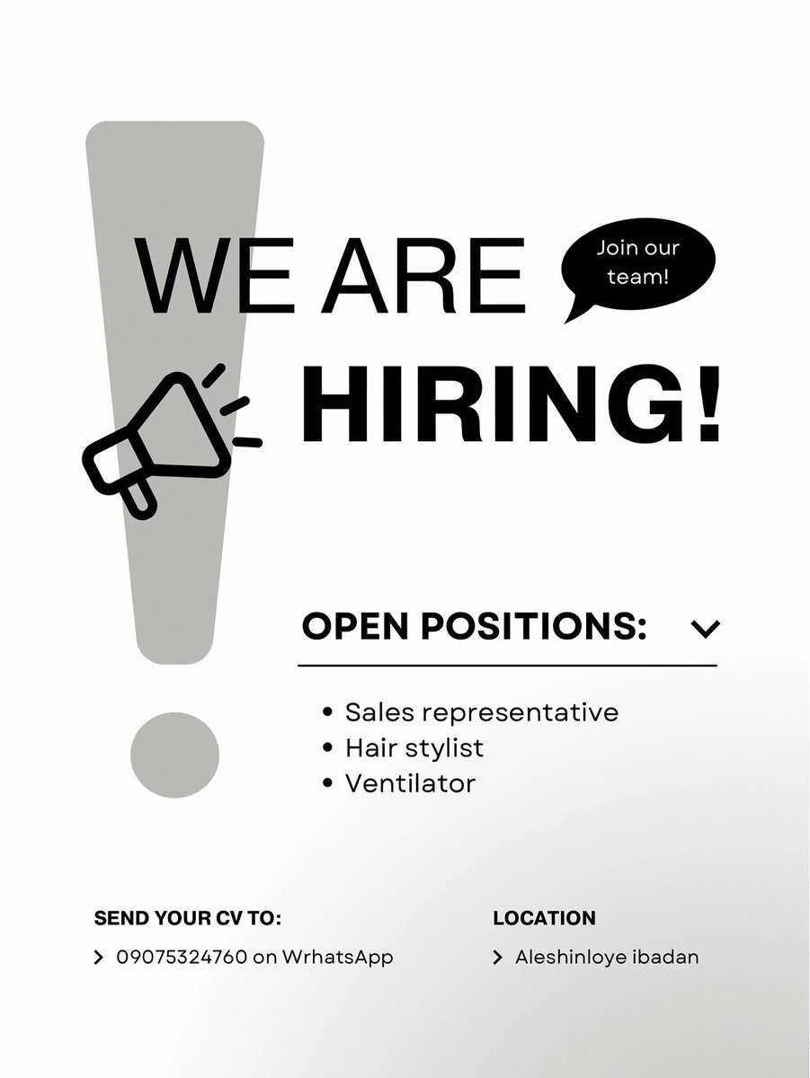 passwordtv__'s tweet image. A reputable hair business in Aleshinloye, Ibadan is hiring 
 💼 Sales Representative ✂️ Hair Stylist 💨 Ventilator

If you’re skilled and passionate about beauty or sales, this is your chance!

Kindly Retweet 🙏
 #IbadanJobs #WeAreHiring #HairBusiness