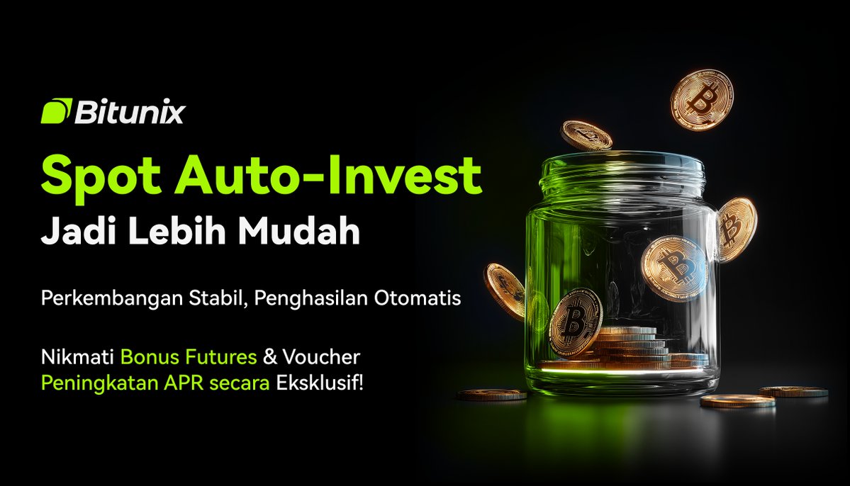 BitunixID's tweet image. 🚀 Kembangkan aset Anda secara otomatis dengan #Bitunix Spot Auto-Invest!
Buat rencana Anda, berinvestasi dengan mudah dan buka hadiahnya! 🎁
💵 Bonus Futures
📈 Voucher Peningkatan APR
🗓️ Oct 24 – Nov 7
Mulai rencana Anda sekarang ⤵️
short.bitunixads.com/EIc1w3XM