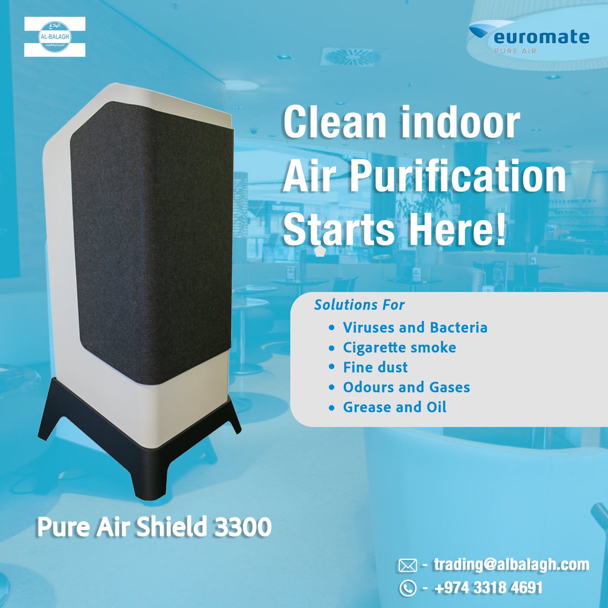 AlBalaghGroup's tweet photo. There is air pollution in every workplace, from fine dust, viruses, and bacteria to gases and odours.

Email : trading@albalagh.com
Call/whatsapp : +974 3318 4691
#AlBalagh #tranding #airpollution #Workplace #dohaqatar #qatar #2k25 #smoke #euromate #pureairshield #CleanIndoorAir https://t.co/glJgXs51lz