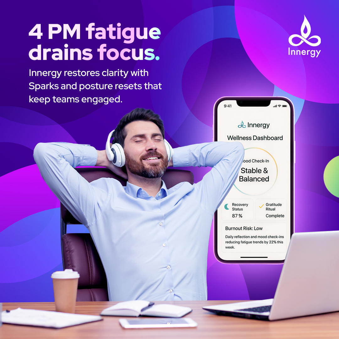 innergyapp's tweet photo. When 4 PM fatigue hits, focus fades.
Innergy brings it back with quick Sparks and posture resets that recharge your mind. ๐๐
#WorkplaceWellbeing #EmployeeEngagement #InnergyApp #WorkdayRecharge #InnergyAtWork #WellbeingAtWork https://t.co/yZR0bG6hV1