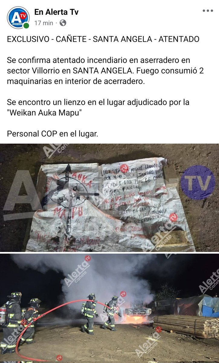 EnAlertaTv's tweet photo. CAÑETE 
Se confirma atentado incendiario en aserradero en sector Villorrio en SANTA ANGELA. Fuego consumió 2 maquinarias en interior de acerradero.

Se encontro un lienzo en el lugar adjudicado por la "Weikan Auka Mapu"

Personal COP en el lugar.

@biobiochile @emergenciasbio https://t.co/iGJlJeFlPx